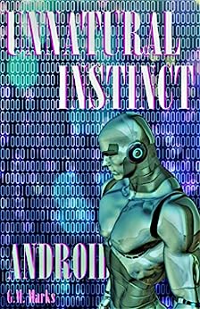 Android (Unnatural Instinct)