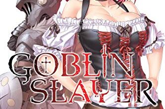 Goblin Slayer, Vol. 7 (light novel) (Goblin Slayer (Light Novel))