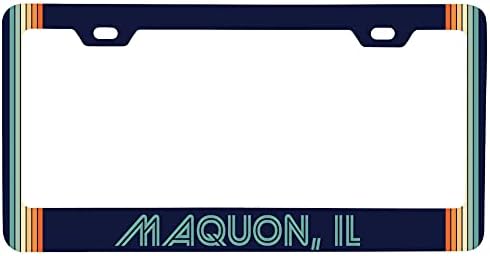 Maquon Illinois Car Metal License Plate Frame Retro Design